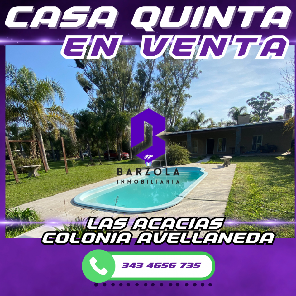 CASA QUINTA EN VENTA - LAS ACACIAS COLONIA AVELLANEDA  